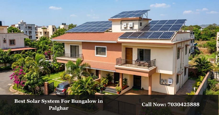 Best Solar System For Bungalow in Palghar